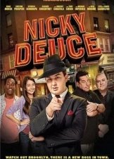 Nicky Deuce (2013)