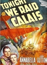 Tonight We Raid Calais / Ενσωματωμενοι Υποτιτλοι (1943)