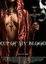 Cup of My Blood (2005)