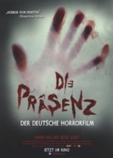 The Presence / Die Präsenz (2014)