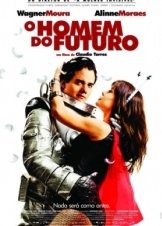 The Man From The Future / O Homem do Futuro (2011)