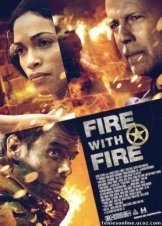 Fire with Fire (2012)