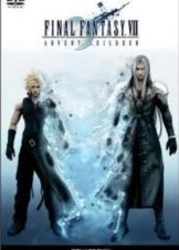 Final Fantasy VII: Advent Children / Fainaru fantajî sebun adobento chirudoren (2009)