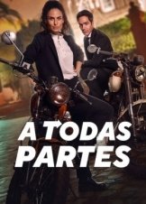 All the Places / A Todas Partes (2023)