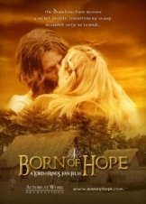 Born of Hope (2009)