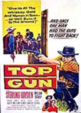Όποιος πυροβολήσει πρώτος - Top Gun (1955)