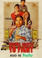 Miguel Wants to Fight (2023)