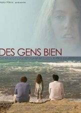 Οι Καλοι Ανθρωποι / Des gens bien (2017)