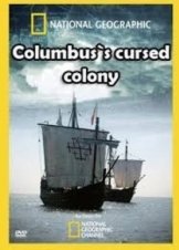 Columbus's Cursed Colony (2010)
