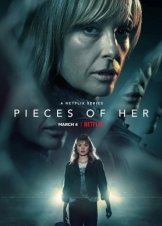 Όλα τα Κομμάτια της / Pieces of Her (2022)