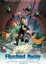 Flushed Away / Ποντικούπολη (2006)