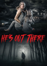 Hes Out There (2018)