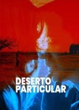 Ιδιωτικη Ερημοσ / Private Desert / Deserto Particular (2021)