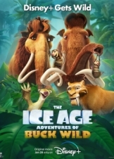Η Εποχή των Παγετώνων: Οι Περιπέτειες του / The Ice Age Adventures of Buck Wild (2022)