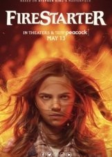 Πύρινη Οργή / Firestarter (2022)