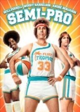 Semi-Pro (2008)