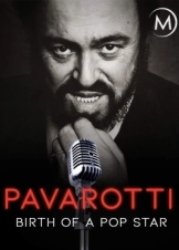 Λουτσιάνο Παβαρότι η γέννηση ενός Πόπ Σταρ / Pavarotti, Birth of a Pop Star / Pavarotti, chanteur populaire (2017)