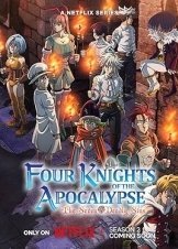 The Seven Deadly Sins Four Knights of the Apocalypse / Mokushiroku no Yon-kishi (2023)