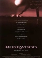 Η Πόλη του Μίσους / Rosewood (1997)