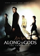 Along with the Gods: The Two Worlds / Singwa hamgge (2017)