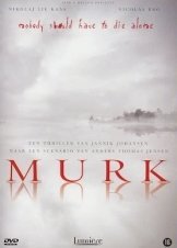 Mørke / Morke / Murk (2005)