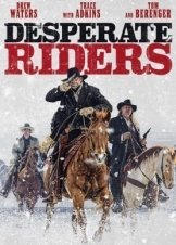 Desperate Riders (2022)