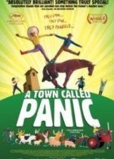 A Town Called Panic 2009