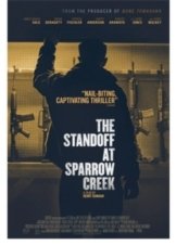 The Standoff at Sparrow Creek (2018)