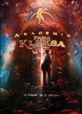 Η ακαδημία του κυρίου Κλεκς / Kleks Academy / Akademia Pana Kleksa (2023)