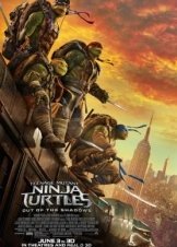 Teenage Mutant Ninja Turtles: Out of the Shadows / Χελωνονιντζάκια II (2016)