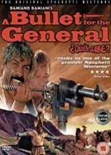 A Bullet For The General (1966)