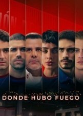 Donde Hubo Fuego / High Heat (2022)