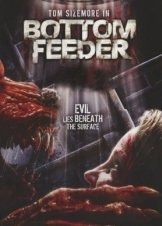 Bottom Feeder (2007)