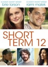 Short Term 12 / Μικρά Όμορφα Πλάσματα (2013)