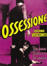 Ossessione - Διαβολικοί Εραστές (1943)