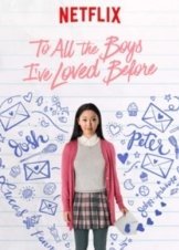 To All the Boys I've Loved Before (2018)