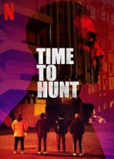 Time to Hunt / Sanyangeui sigan (2020)