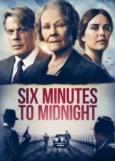 Έξι Λεπτά Πριν τα Μεσάνυχτα / Six Minutes to Midnight (2020)