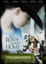 All Roads Lead Home / Δύσκολοι Δρόμοι (2008)
