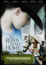 All Roads Lead Home / Δύσκολοι Δρόμοι (2008)