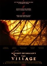 Σκοτεινό Χωριό / The Village (2004)