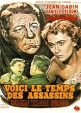 Voici le temps des assassins... (1956)
