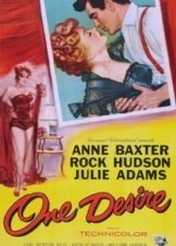 Η Φλόγα της Εκδίκησης / One Desire / I floga tis ekdikiseos (1955)