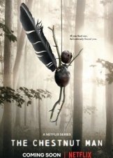 Ο Καστανάνθρωπος / The Chestnut Man (2021)