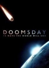 Doomsday: 10 Ways the World Will End  (2016) TV Series