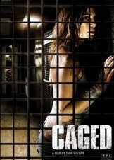 Captifs / Caged (2010)