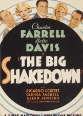 The Big Shakedown / Η Μεγαλη Κομπινα (1934)