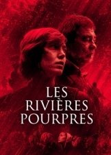 The Crimson Rivers / Les rivières pourpres (2018)