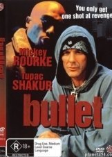 Ο Διεφθαρμένος / Bullet (1996)