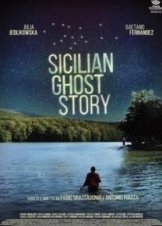 Τα Μυστήρια της Σικελίας - Sicilian Ghost Story (2017)
